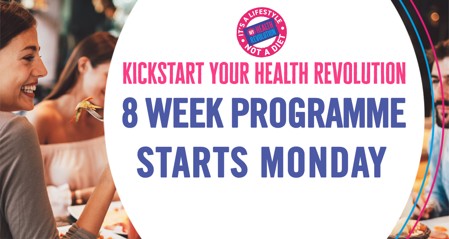 8 Week Programme Starts Monday